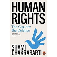 Human Rights: The Case for the Defence - 