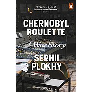 Chernobyl Roulette: A War Story - 