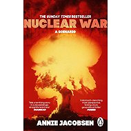 Nuclear War: A Scenario - 