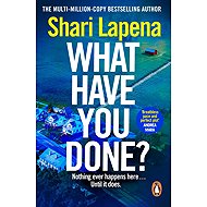 What Have You Done? - 