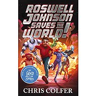 Roswell Johnson Saves the World! - 
