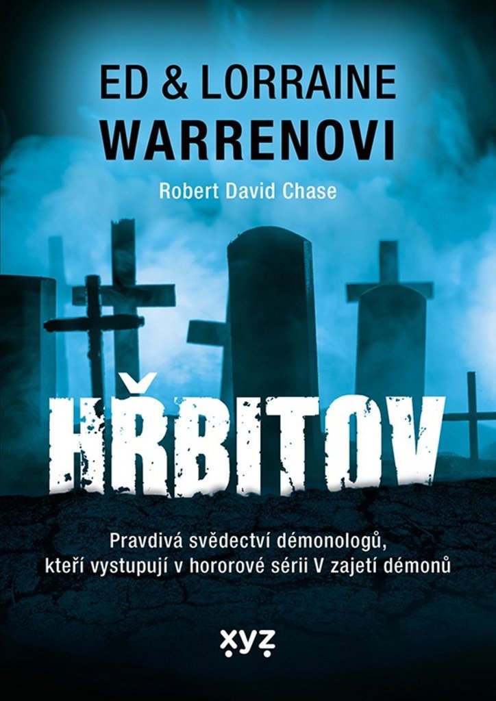 Hřbitov - Ed Warren; Lorraine Warren