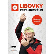 Libovky Pepy Libického: Minutový manžel - 
