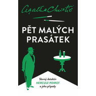 Pět malých prasátek - Agatha Christie