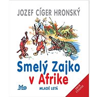 Smelý Zajko v Afrike - 