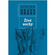 Živé sochy: Legenda - Günter Grass