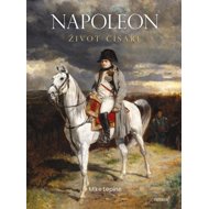 Napoleon Život císaře - Mike Lepin
