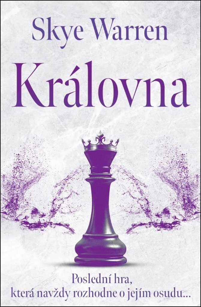 Královna - Skye Warren