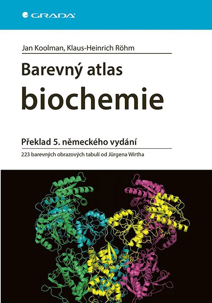 Barevný atlas biochemie - Jan Koolman; Klaus-Heinrich Röhm