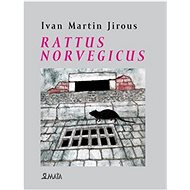 Rattus norvegicus - Ivan Martin Jirous