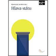 Hlava státu - Marek Antoš; Jan Wintr
