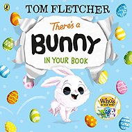 There's a Bunny in Your Book - 