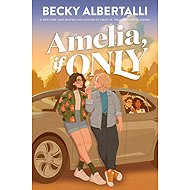 Amelia, If Only - 