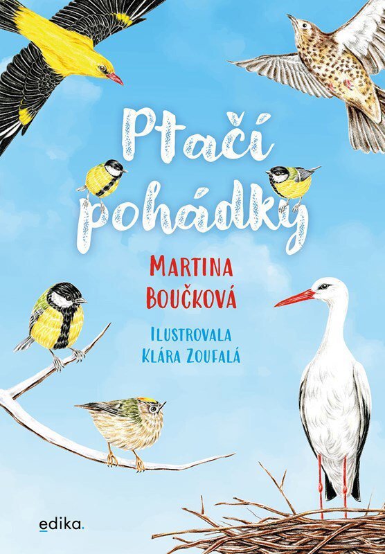 Ptačí pohádky - Martina Boučková; Klára Zoufalá
