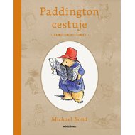 Paddington cestuje - Michael Bond