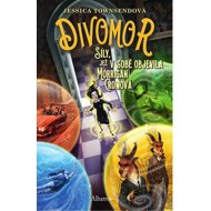 Divomor: Síly, jež v sobě objevila Morrigan Crowová - Jessica Townsendová