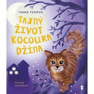 Tajný život kocoura Džína - Ivana Fexová