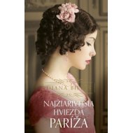 Najžiarivejšia hviezda Paríža - Diana Biller