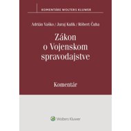Zákon o vojenskom spravodajstve: Komentár - 
