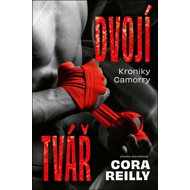 Dvojí tvář - Cora Reilly