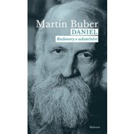 Daniel Rozhovory o uskutečnění - Martin Buber