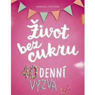 Život bez cukru 40denní výzva - 