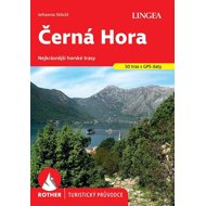 Černá Hora: Nejkrásnější horské trasy - Johanna Stöckl