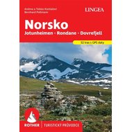 Norsko: Jotunheimen, Rondane, Dovrefjell - Andrea Kostial; Tobias Kostial; Bernhard Pollmann