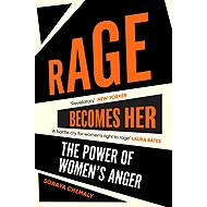 Rage Becomes Her - 