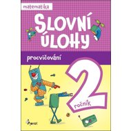 Slovní úlohy pro 2. ročník: Procvičování - 