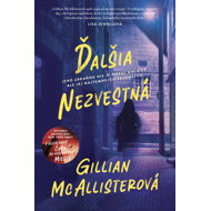 Ďalšia nezvestná - Gillian McAllister