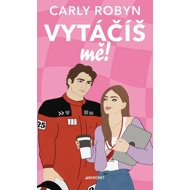 Vytáčíš mě! - 