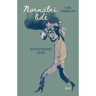 Normální lidé: Autistův průvodce galaxií - Clara Törnvallová