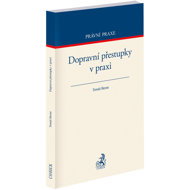 Dopravní přestupky v praxi - Tomáš Beran