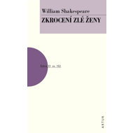 Zkrocení zlé ženy: sv. 152 - William Shakespeare