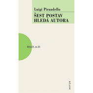 Šest postav hledá autora: sv. 52 - Luigi Pirandello