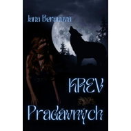 Krev Pradávných - Jana Beranová