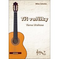 Tři valčíky - Milan Zelenka  Milan Zelenka