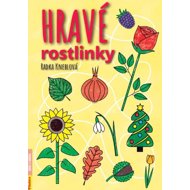 Hravé rostlinky - Radka Kneblová