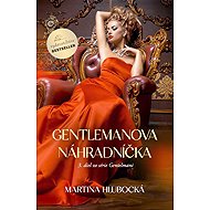 Gentlemanova náhradníčka - Martina Hlubocká
