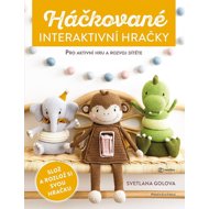 Háčkované interaktivní hračky - 