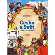Česko a svět Století za stoletím - Ondřej Müller
