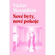 Nové byty, nové pokoje - 