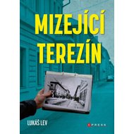 Mizející Terezín - 