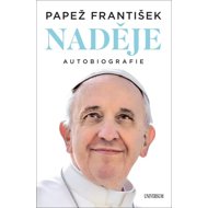 Naděje Autobiografie - Pope Francis  Pope Francis
