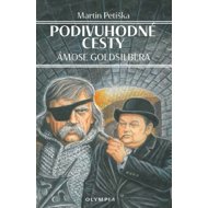 Podivuhodné cesty Ámose Goldsilbera - Martin Petiška