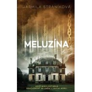 Meluzína - Jarmila Stráníková