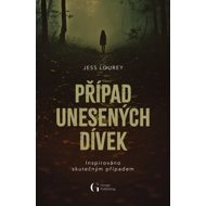 Případ unesených dívek - Jess Lourey