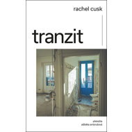 Tranzit - Rachel Cusk