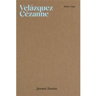 Velázquez a Cézanne - Jaromír Zemina
